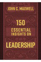 150 Essential Insights on Leadership - 9780736984164-Inspirational Gifts-Spring Arbor-Michigan Church Supply