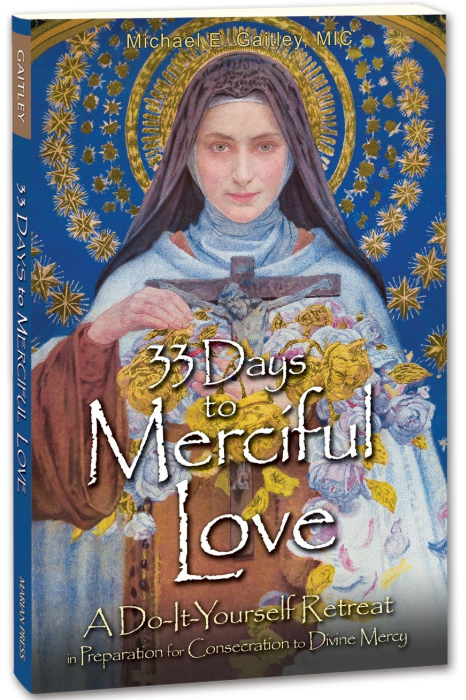 33 Days to Merciful Love - UG33DML-Inspirational Gifts-Spring Arbor-Michigan Church Supply