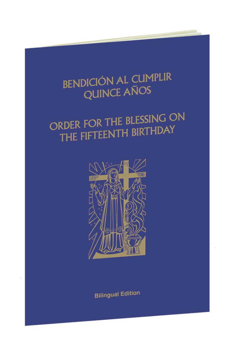 Order for the Blessing of a Fifteenth Birthday - Bendicion al Cumplir Quince Anos - YB7024