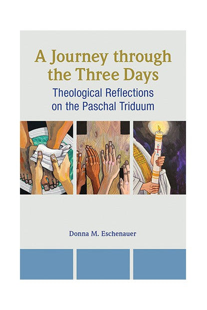 A Journey through the Three Days - OWEJTD-Inspirational Gifts,Church Life-Liturgy Training Publications-Michigan Church Supply