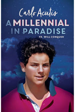 A Millennial in Paradise: Carlo Acutis - 9781644134849-Church Life-Sophia Institute Press-Michigan Church Supply