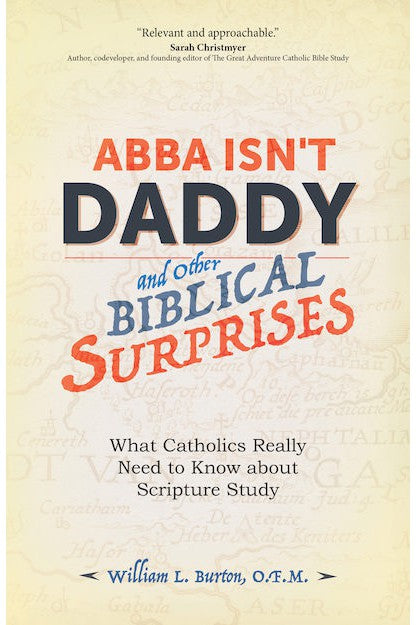 Abba Isn't Daddy and Other Biblical Surprises - EZ18397-Inspirational Gifts-Ave Maria-Michigan Church Supply