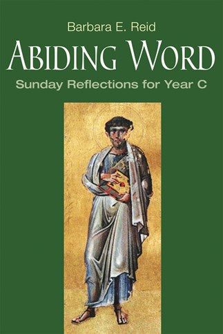 Abiding Word-Sunday Reflections for Year C-NN3313-Church Life-Liturgical Press-Michigan Church Supply