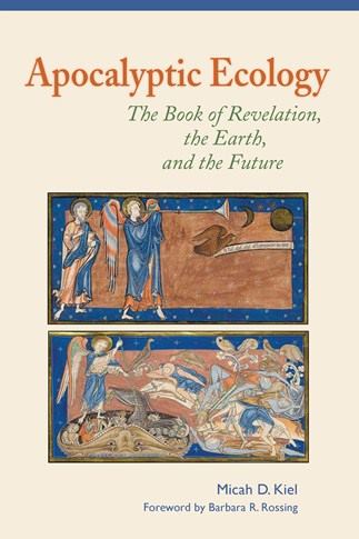 Apocalyptic Ecology - The Book of Revelation, the Earth, and the Future - NN8782-Inspirational Gifts-Liturgical Press-Michigan Church Supply