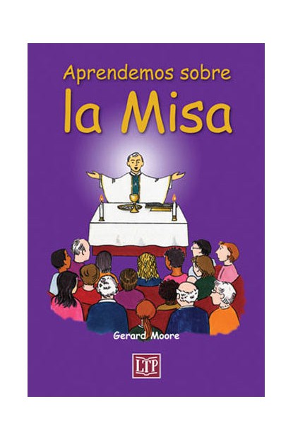 Aprendemos sobre la Misa - OWSWLAM-Inspirational Gifts-Liturgy Training Publications-Michigan Church Supply