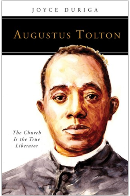 Augustus Tolton: The Church Is the True Liberator - NN4474-Inspirational Gifts-Liturgical Press-Michigan Church Supply