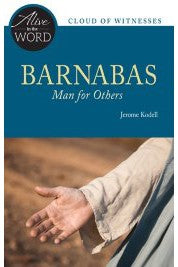 Barnabas, Man for Others - NN4456-Inspirational Gifts-Liturgical Press-Michigan Church Supply