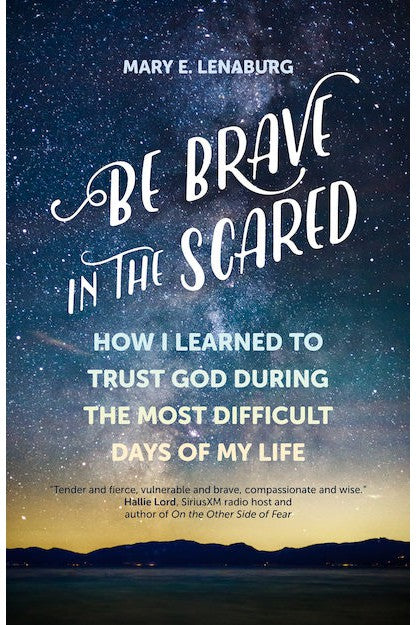 Be Brave in the Scared - EZ18830-Inspirational Gifts-Ave Maria-Michigan Church Supply