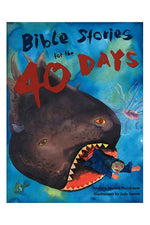 Bibles Stories for the Forty Days - OWARKBK-Inspirational Gifts,Church Life-Liturgy Training Publications-Michigan Church Supply