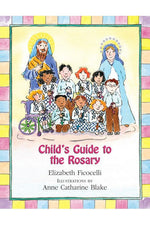 Child's Guide to the Rosary - JE67364-Inspirational Gifts-Paulist Press-Michigan Church Supply