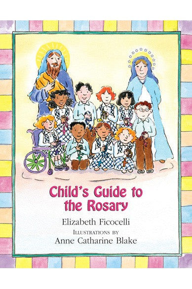 Child's Guide to the Rosary - JE67364-Inspirational Gifts-Paulist Press-Michigan Church Supply