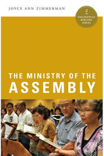 Collegeville Ministry Series-Church Life-Liturgical Press-The Ministry of the Assembly-Michigan Church Supply