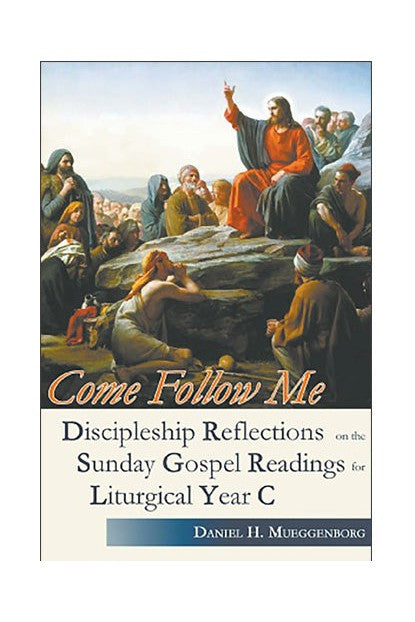 Come Follow Me: Year C - OWCFMC-Church Life-Liturgy Training Publications-Michigan Church Supply