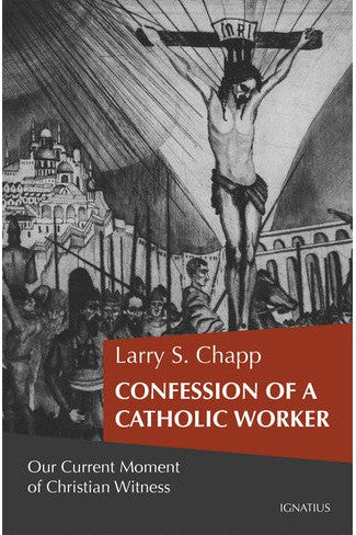 Confession of a Catholic Worker - IPCCWP-Inspirational Gifts-Ignatius Press-Michigan Church Supply