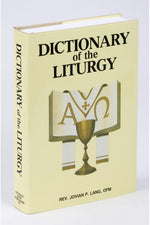 Dictionary of the Liturgy - GF27322-Inspirational Gifts-Catholic Book Publishing Corp-Michigan Church Supply