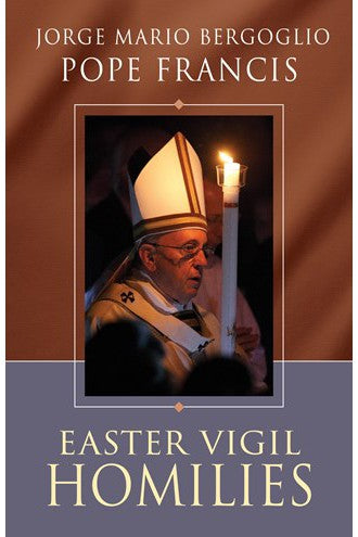 Easter Vigil Homilie by Pope Francis - NN6410-Inspirational Gifts-Liturgical Press-Michigan Church Supply