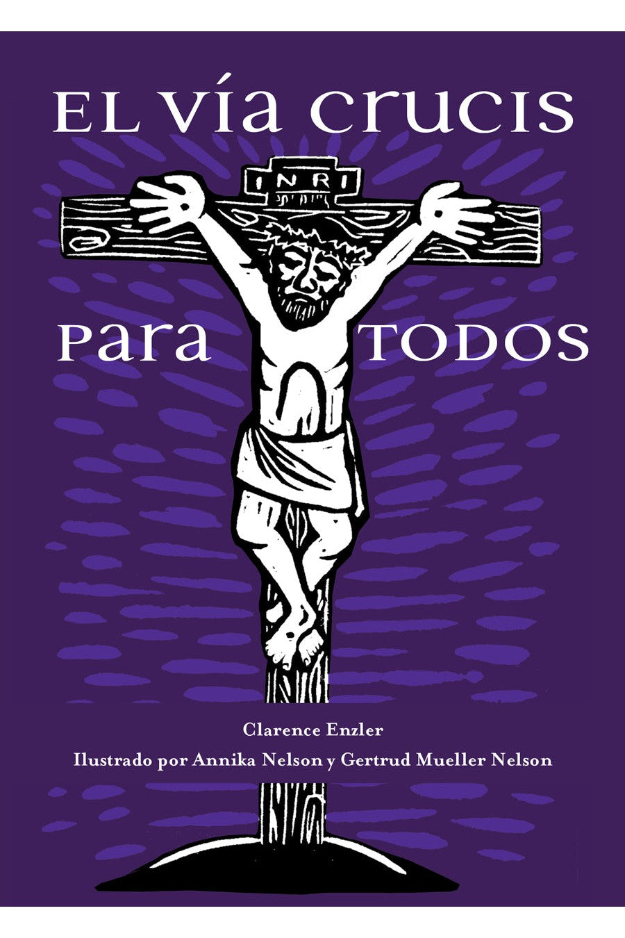 El Vi­a Crucis Para Todos - EZ14528-Inspirational Gifts-Ave Maria-Michigan Church Supply