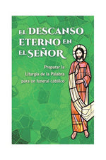 El descanso eterno en el Señor - OWSERL-Church Life-Liturgy Training Publications-Michigan Church Supply