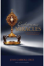 Eucharistic Miracles: And Eucharistic Phenomenon in the Lives of the Saints - TN1047-Church Life-Tan Publishing-Michigan Church Supply