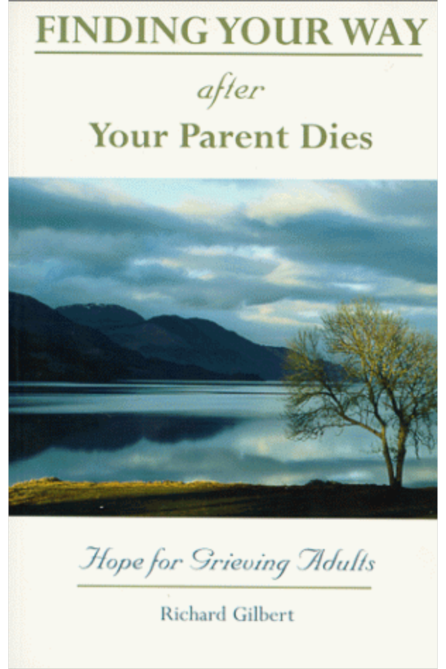 Finding Your Way After Your Parent Dies - EZ93647-Inspirational Gifts-Ave Maria-Michigan Church Supply