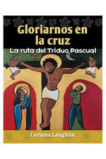 Gloriarnos en la Cruz - OWSGCT-Inspirational Gifts-Liturgy Training Publications-Michigan Church Supply