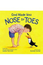 God Made You Nose to Toes - 9780310757405-Inspirational Gifts-Spring Arbor-Michigan Church Supply