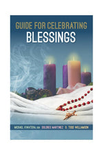 Guide for Celebrating Blessings-Inspirational Gifts-Liturgy Training Publications-Michigan Church Supply