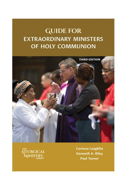 Guide for Extraordinary Ministers of Holy Communion, Third Edition - OWELEMC3-Church Life-Liturgy Training Publications-Michigan Church Supply