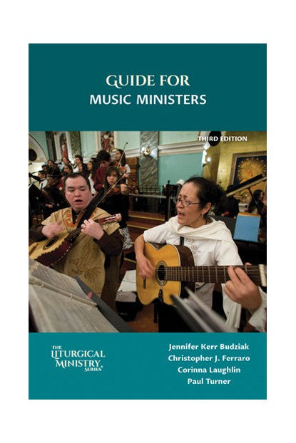 Guide for Music Ministers 3rd Edition - OWELMM3-Church Life-Liturgy Training Publications-1+-Michigan Church Supply