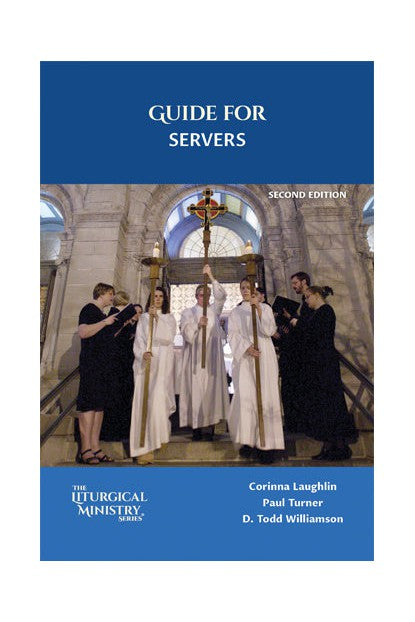 Guide for Servers, Second Edition - OWELSER2-Church Life-Liturgy Training Publications-Michigan Church Supply