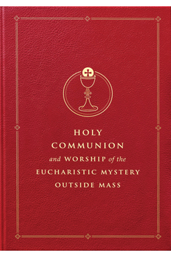 **Pre-Order** Holy Communion and Worship of the Eucharistic Mystery outside Mass - MD48076