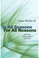 In All Seasons, For All Reasons - NN45079-Inspirational Gifts-Liturgical Press-Michigan Church Supply