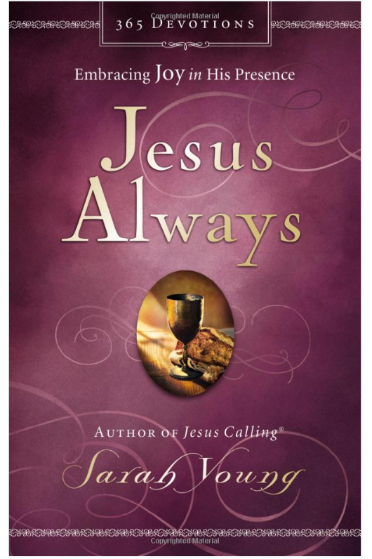 Jesus Always: Embracing Joy in His Presence 9780718039509-Inspirational Gifts-Spring Arbor-Michigan Church Supply