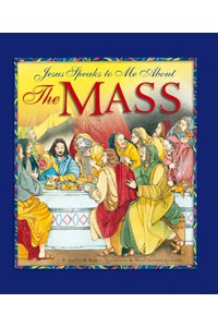 Jesus Speaks to Me about the Mass - AABQBEE1-Inspirational Gifts-Word Among Us Press-Michigan Church Supply