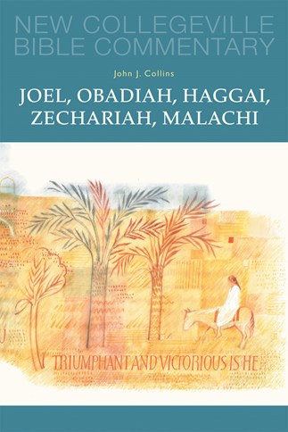 Joel, Obadiah, Haggai, Zechariah, Malachi - Volume 17 - NN28515-Inspirational Gifts-Liturgical Press-Michigan Church Supply