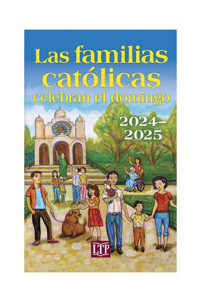 Las familias catolicas celebran el domingo 2024-2025 - OW17599-Church Life-Liturgy Training Publications-Michigan Church Supply