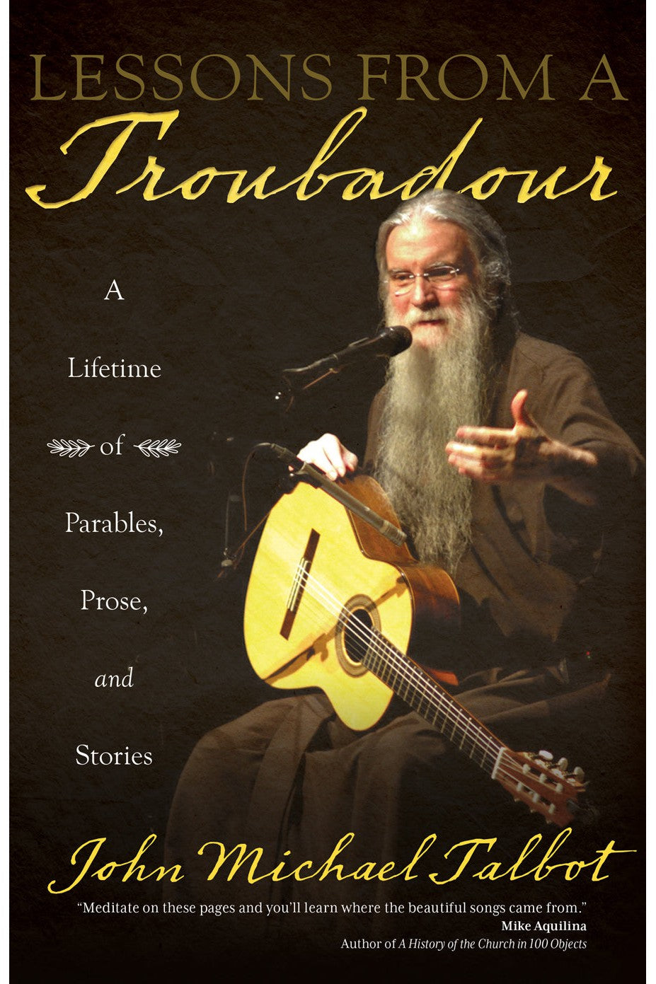 Lessons from a Troubadour EZ18458-Inspirational Gifts-Ave Maria-Michigan Church Supply