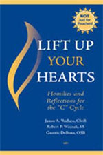 Lift Up Your Hearts Homilies & Reflections Year C - JE44105-Church Life-Paulist Press-Michigan Church Supply