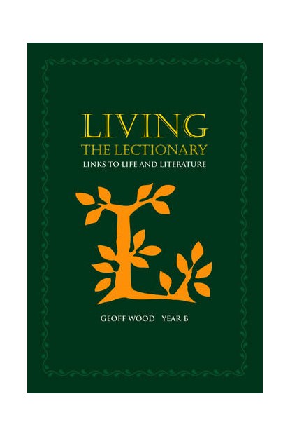 Living the Lectionary - Year B - OW45271-Church Life-Liturgy Training Publications-Michigan Church Supply