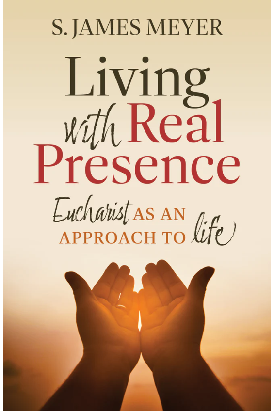 Living with Real Presence - TW857185-Inspirational Gifts-Twenty Third Publications-Michigan Church Supply