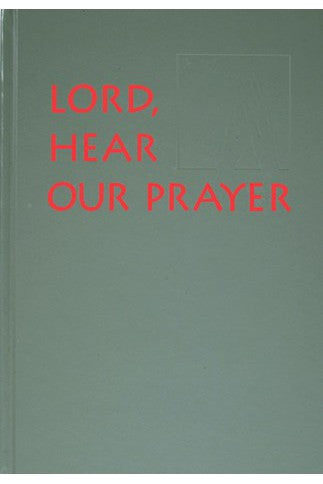 Lord, Hear Our Prayer - NN2166X-Church Life-Liturgical Press-Michigan Church Supply