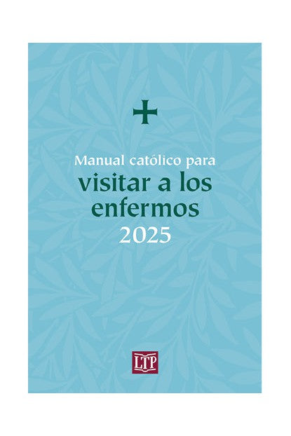 Manual catolico para visitar a los enfermos 2025 - OW17636-Church Life-Liturgy Training Publications-Michigan Church Supply