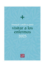 Manual catolico para visitar a los enfermos 2025 - OW17636-Church Life-Liturgy Training Publications-Michigan Church Supply