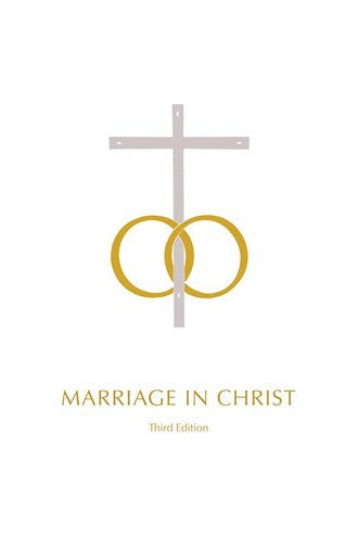 Marriage in Christ - NN4550-Church Life-Liturgical Press-Michigan Church Supply