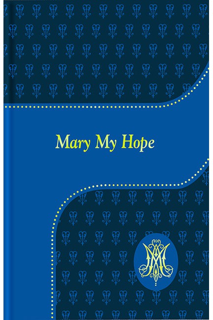 Mary My Hope - GF36519-Inspirational Gifts-Catholic Book Publishing Corp-Michigan Church Supply