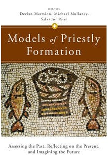 Models of Priestly Formation - NN6412-Church Life-Liturgical Press-Michigan Church Supply