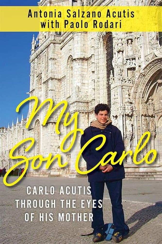 My Son Carlo: Carlo Acutis Through the Eyes of His Mother - 9781639660254-Church Life-Our Sunday Visitor-Michigan Church Supply