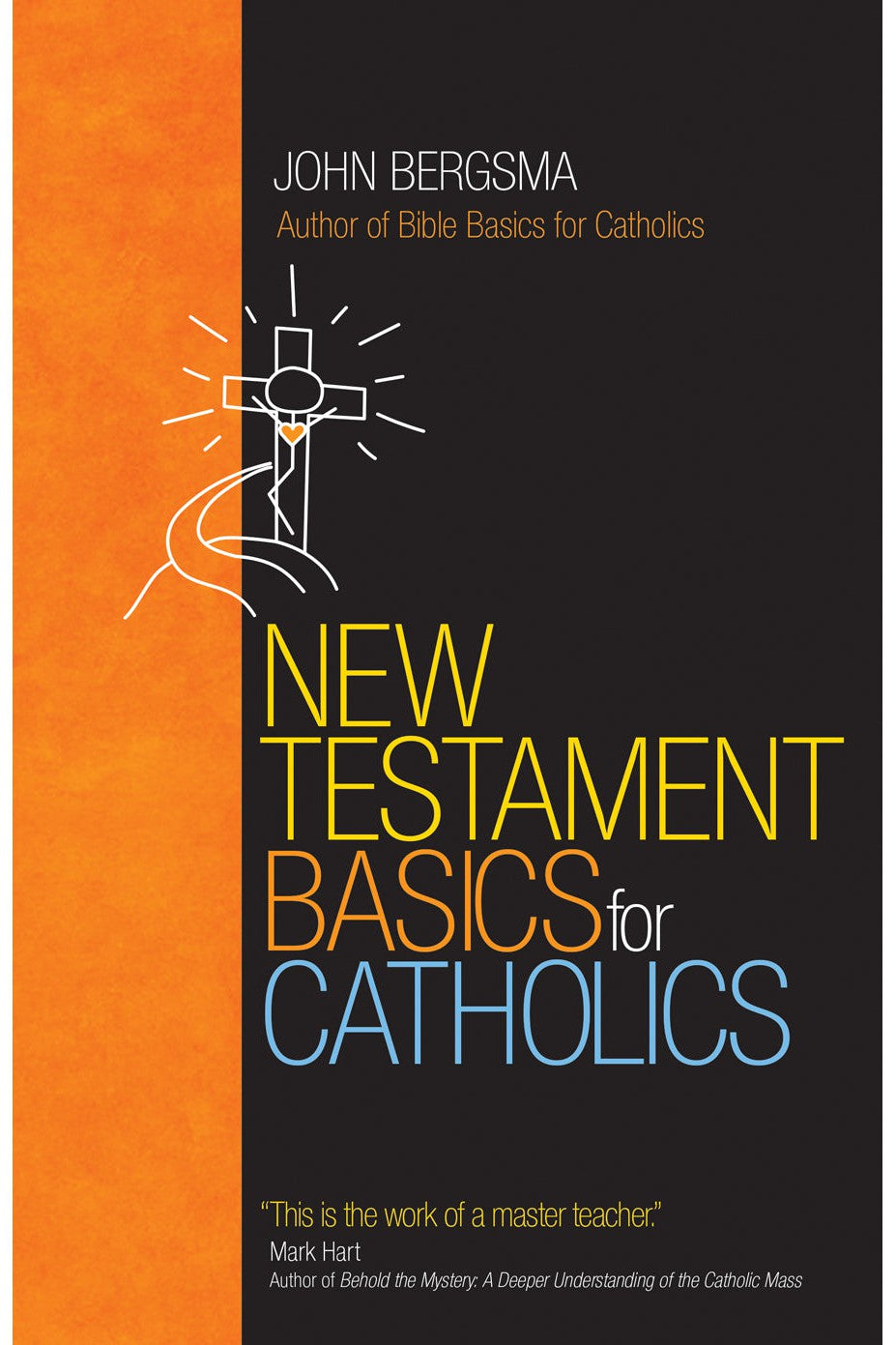 New Testament Basics for Catholics EZ15822-Inspirational Gifts-Ave Maria-Michigan Church Supply