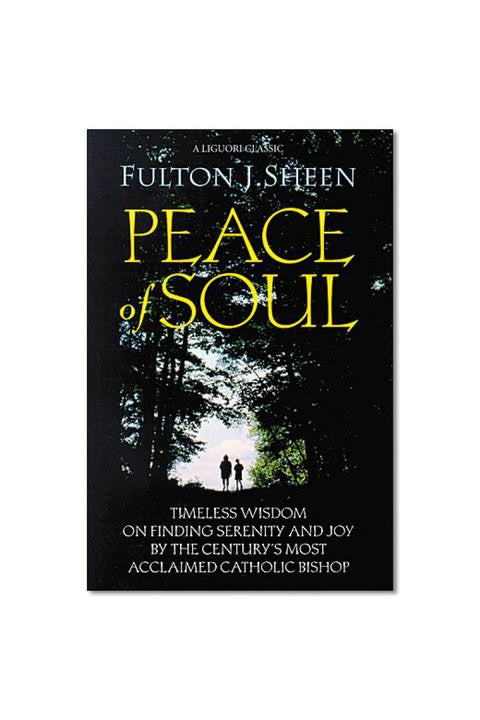 Peace of Soul, Fulton J. Sheen - NJ39157-Inspirational Gifts-Liguori-Michigan Church Supply