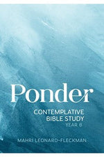 Ponder: Contemplative Bible Study Year A, B, C-Inspirational Gifts-Liturgical Press-Year B-Michigan Church Supply